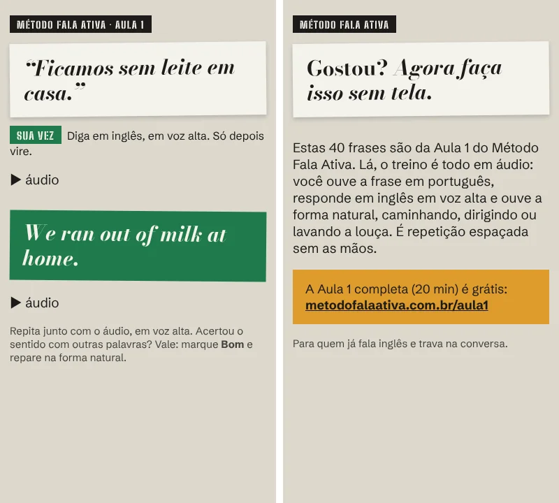Um cartão do baralho: na frente, a frase em português “Ficamos sem leite em casa.” com SUA VEZ; no verso, a fita verde “We ran out of milk at home.”; ao lado, o último cartão convidando para a Aula 1.